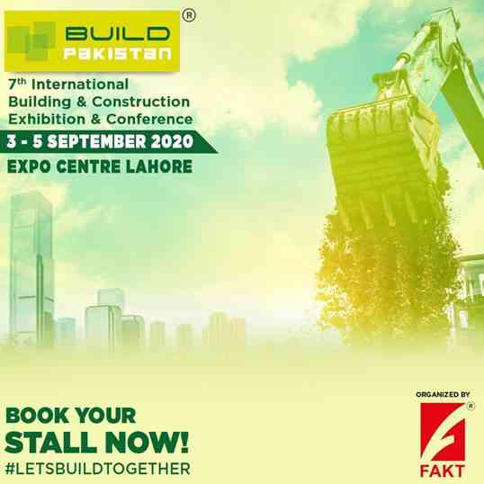 BUILD PAKISTAN - The 7th International Building and Construction Exhibition from 3rd Sep 2020