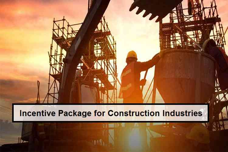 Incentive Package for Construction Industry has been approved by Federal Cabinet on 17 Apr 2020