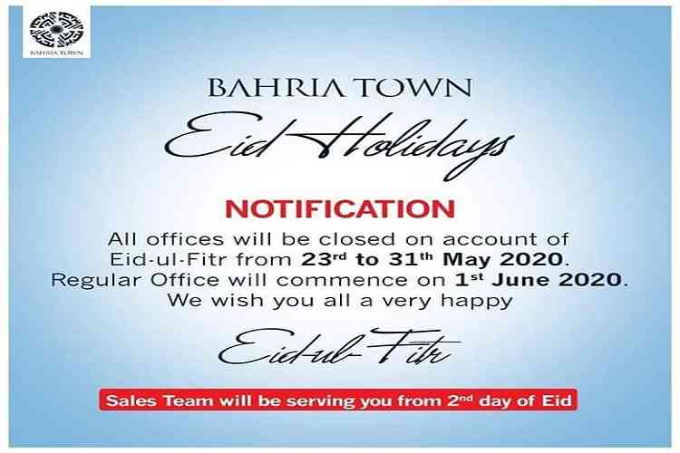 Bahria Town announced Eid-ul-Fitr Holidays from 23-31 May 2020