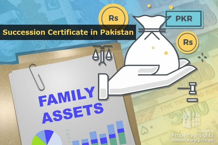 Guidelines to get Succession Certificate in Pakistan