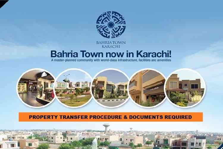 Property Transfer Procedure in Bahria Town Karachi