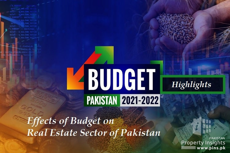 Effects of Budget 2021 on Real Estate Sector in Pakistan