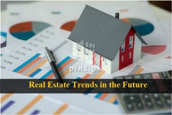 Real Estate Trends of Pakistan in the Future