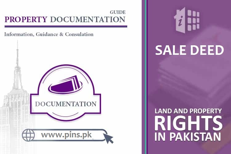 Sale Deed Property Registration in Pakistan