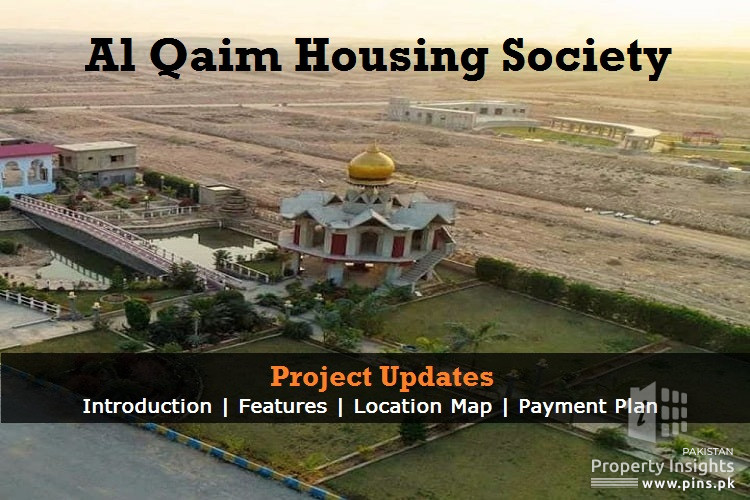Al Qaim Housing Society Karachi | Location Map | Payment Plan | Master Plan