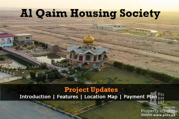 Al Qaim Housing Society Karachi | Location Map | Payment Plan | Master Plan