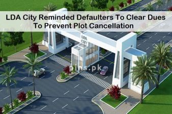 LDA City reminded defaulters to clear dues to prevent plot cancellation