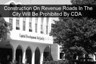 Construction on revenue roads in the city will be prohibited by CDA.