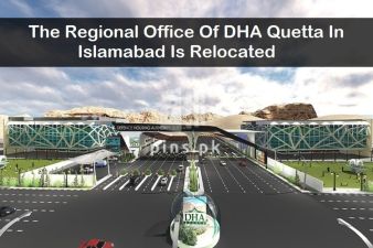  The regional office of DHA Quetta in Islamabad is relocated.