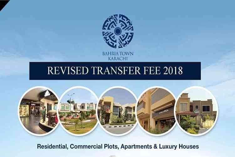 Bahria Town Karachi Revised Transfer Fee 2018