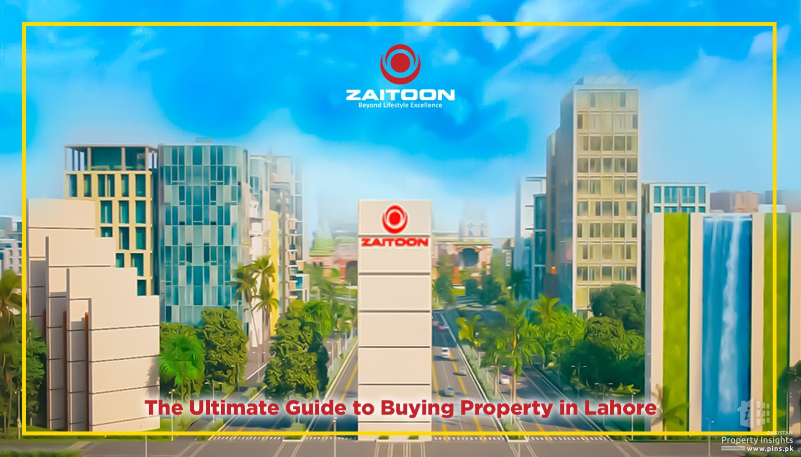 Zaitoon City Lahore: A Comprehensive Review
