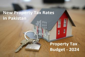 Latest Property Tax Change in Pakistan - Budget 2024