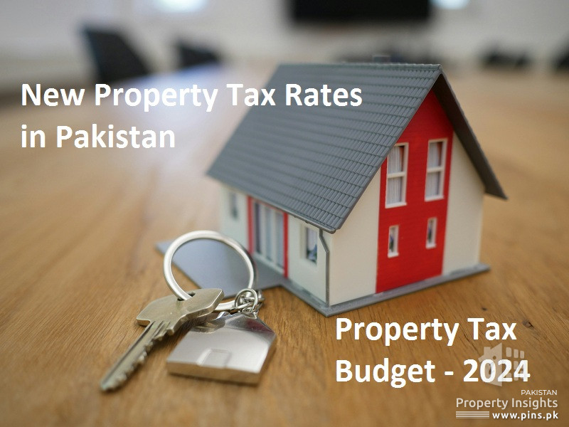 Latest Property Tax Change in Pakistan - Budget 2024