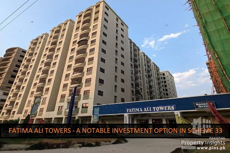 Fatima Ali Towers a notable investment option in Scheme 33 Karachi